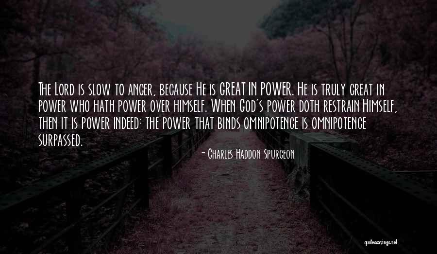 Restrain Quotes By Charles Haddon Spurgeon