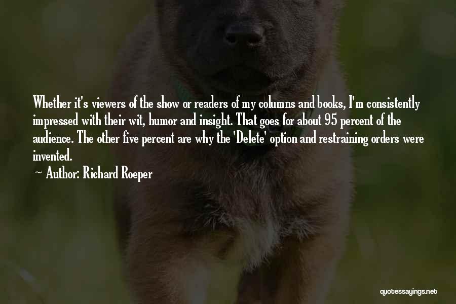 Restraining Orders Quotes By Richard Roeper