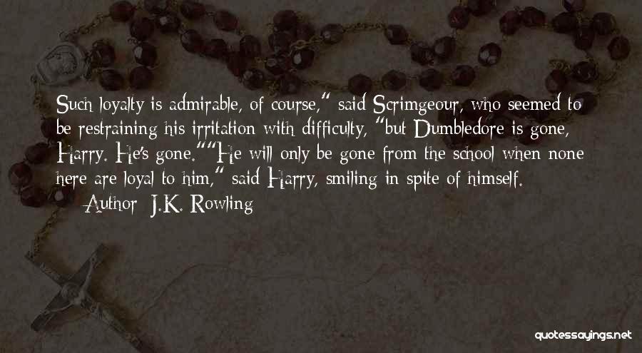 Restraining Yourself Quotes By J.K. Rowling