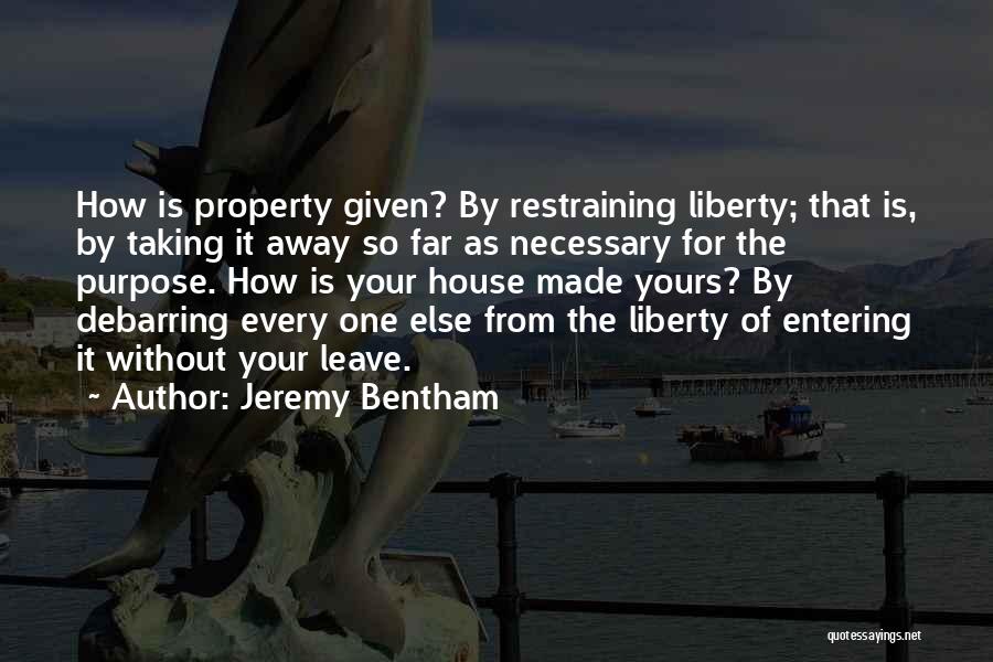 Restraining Yourself Quotes By Jeremy Bentham