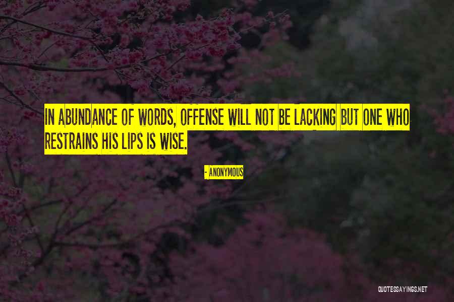 Restrains Quotes By Anonymous Restrains Quotes By Anonymous