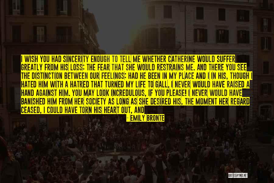 Restrains Quotes By Emily Bronte Restrains Quotes By Emily Bronte