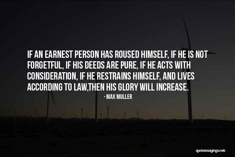 Restrains Quotes By Max Muller Restrains Quotes By Max Muller