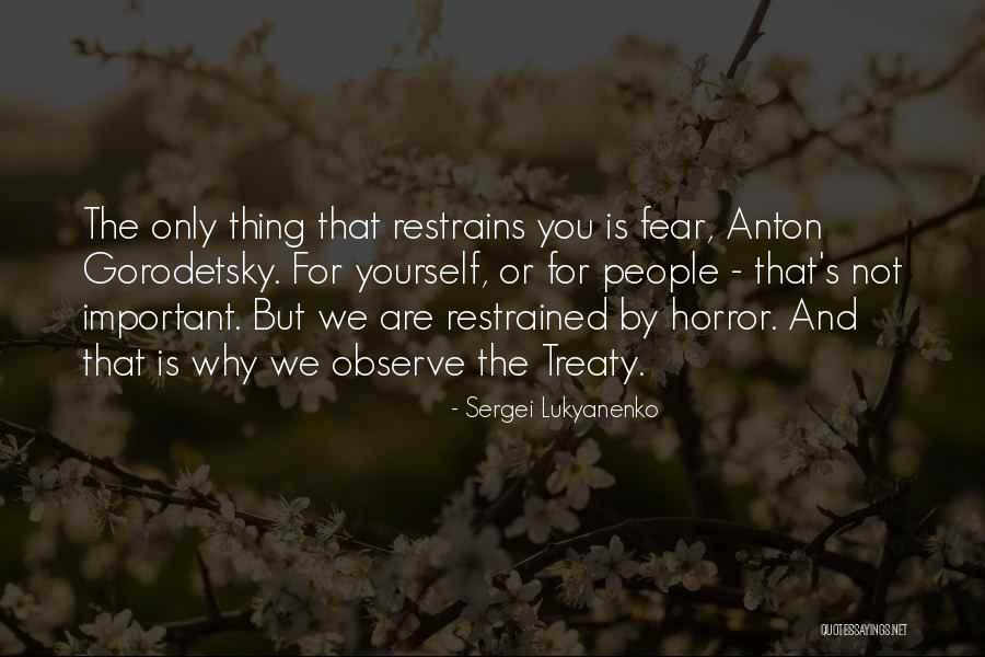 Restrains Quotes By Sergei Lukyanenko Restrains Quotes By Sergei Lukyanenko