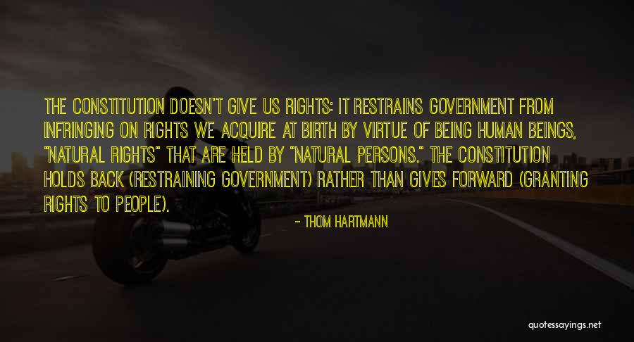 Restrains Quotes By Thom Hartmann Restrains Quotes By Thom Hartmann