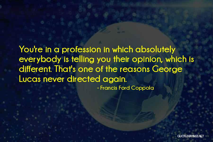 Restraints Nursing Quotes By Francis Ford Coppola Restraints Nursing Quotes By Francis Ford Coppola