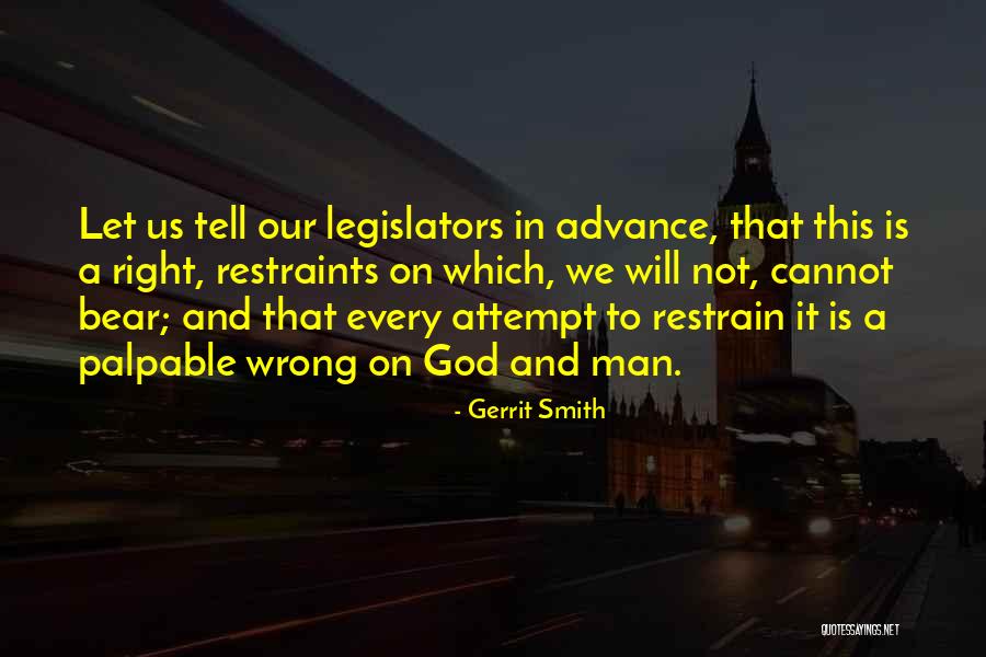 Restraints Quotes By Gerrit Smith Restraints Quotes By Gerrit Smith
