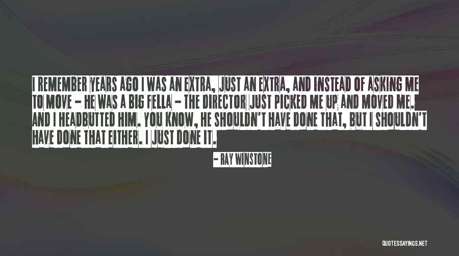 Restregar En Quotes By Ray Winstone
