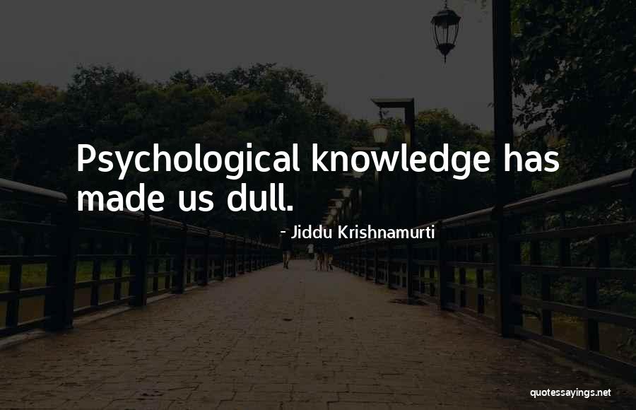 Restrepo Where Are They Now Quotes By Jiddu Krishnamurti Restrepo Where Are They Now Quotes By Jiddu Krishnamurti