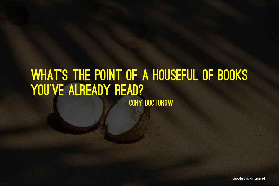 Restriccion Sanitaria Quotes By Cory Doctorow Restriccion Sanitaria Quotes By Cory Doctorow