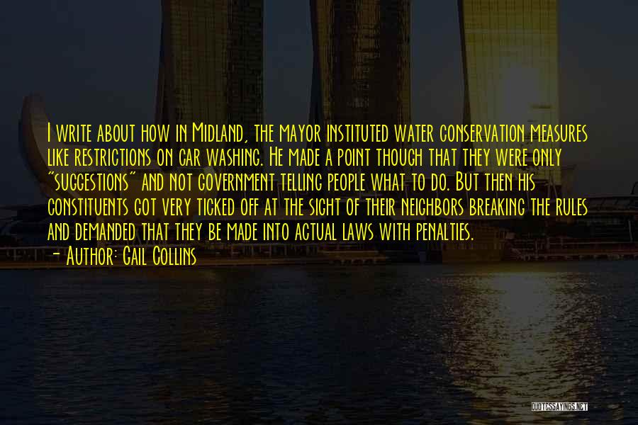 Restrictions Quotes By Gail Collins