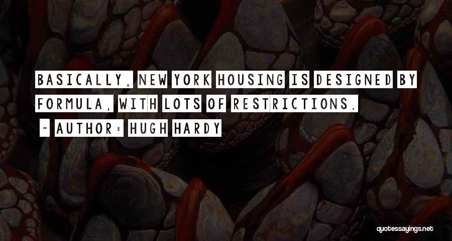 Restrictions Quotes By Hugh Hardy