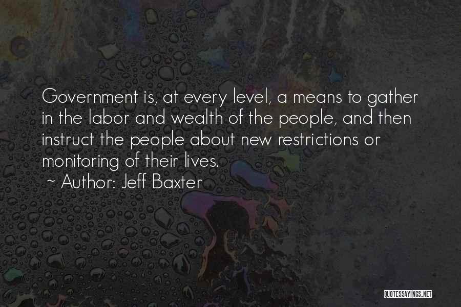 Restrictions Quotes By Jeff Baxter