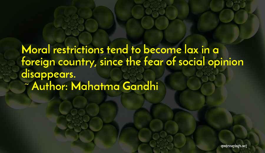 Restrictions Quotes By Mahatma Gandhi