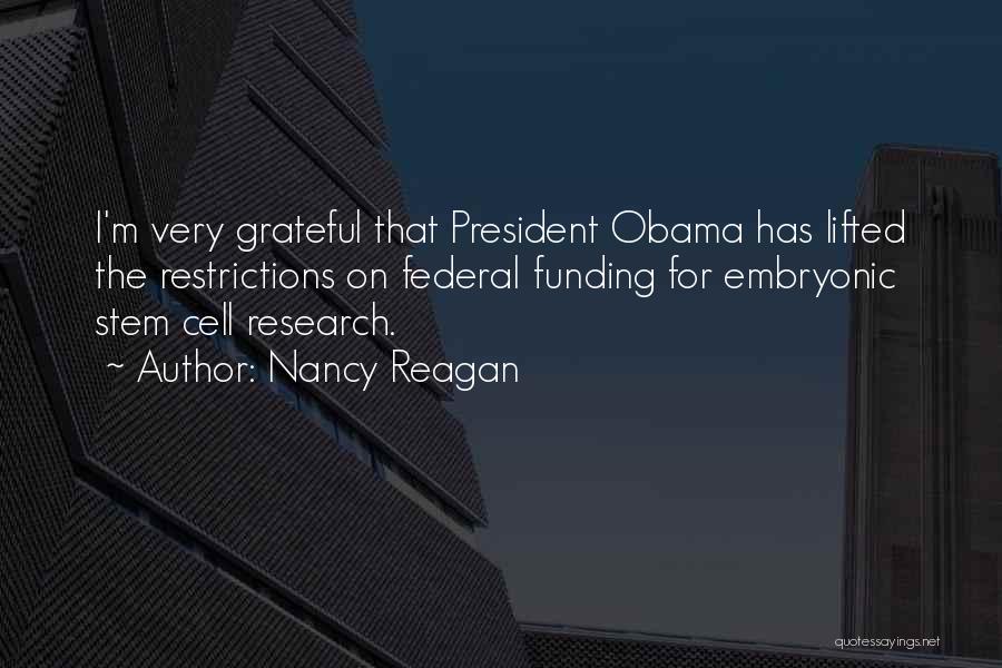 Restrictions Quotes By Nancy Reagan