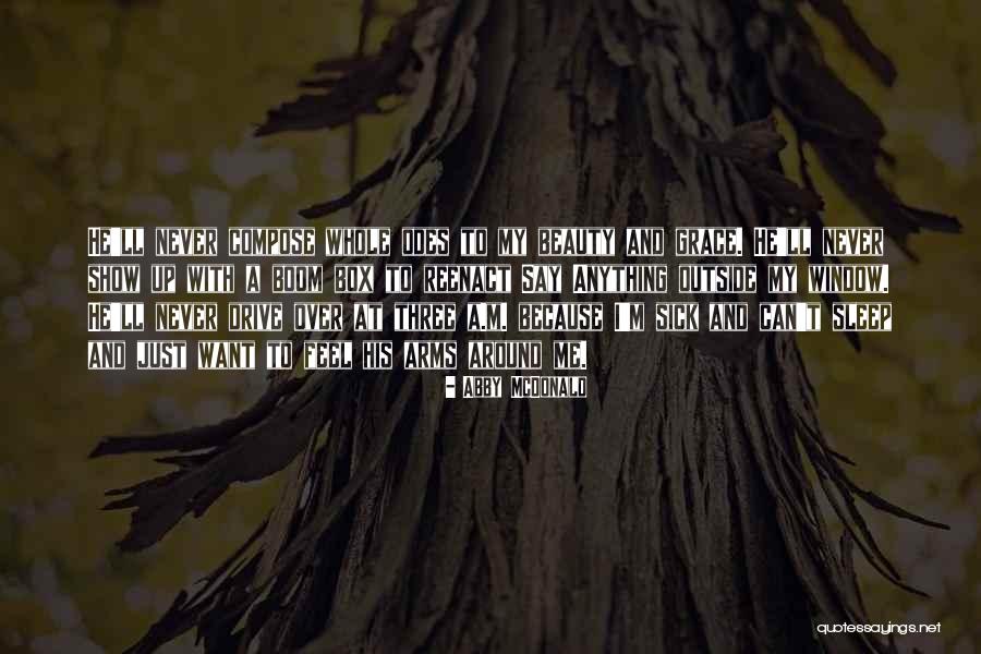 Restrictivos Quotes By Abby McDonald Restrictivos Quotes By Abby McDonald