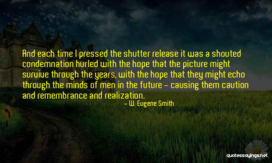 Restructured Loan Quotes By W. Eugene Smith