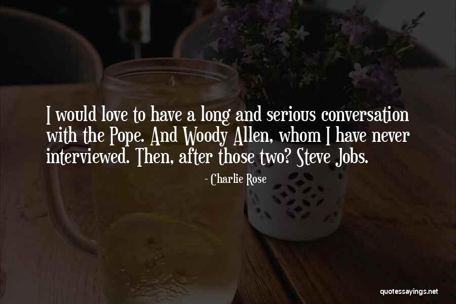 Reststop Quotes By Charlie Rose Reststop Quotes By Charlie Rose