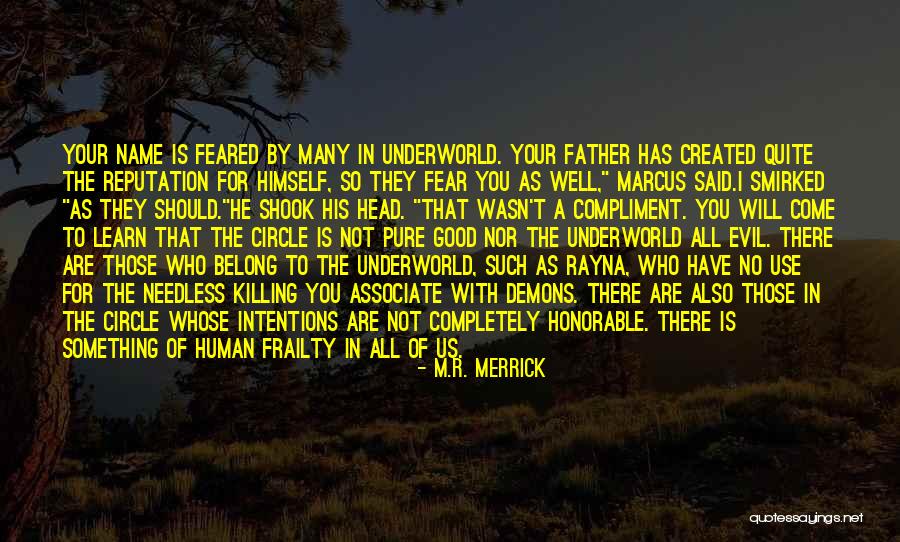 Resuelva Honduras Quotes By M.R. Merrick Resuelva Honduras Quotes By M.R. Merrick