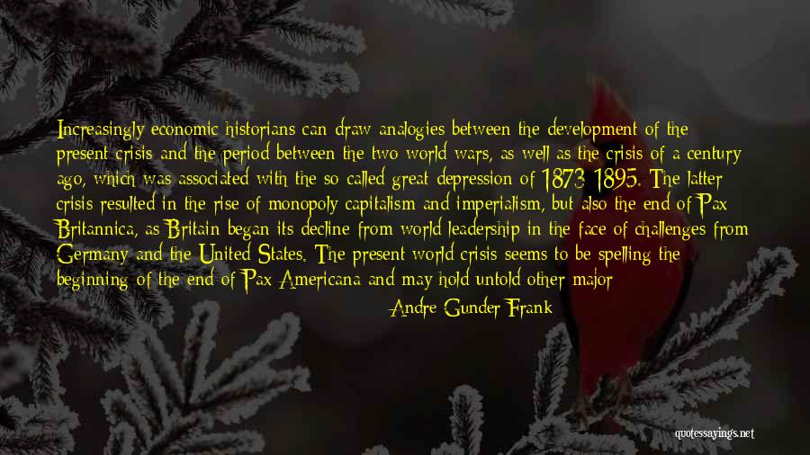 Resulted Quotes By Andre Gunder Frank Resulted Quotes By Andre Gunder Frank