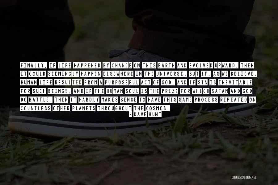 Resulted Quotes By Dave Hunt Resulted Quotes By Dave Hunt