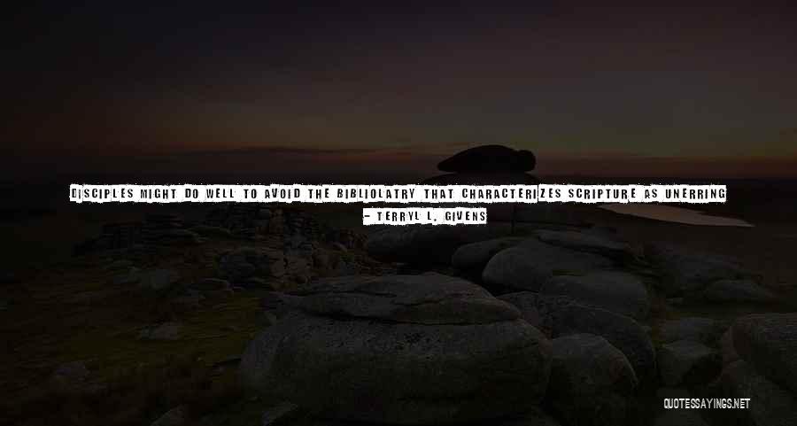 Resulted Quotes By Terryl L. Givens Resulted Quotes By Terryl L. Givens