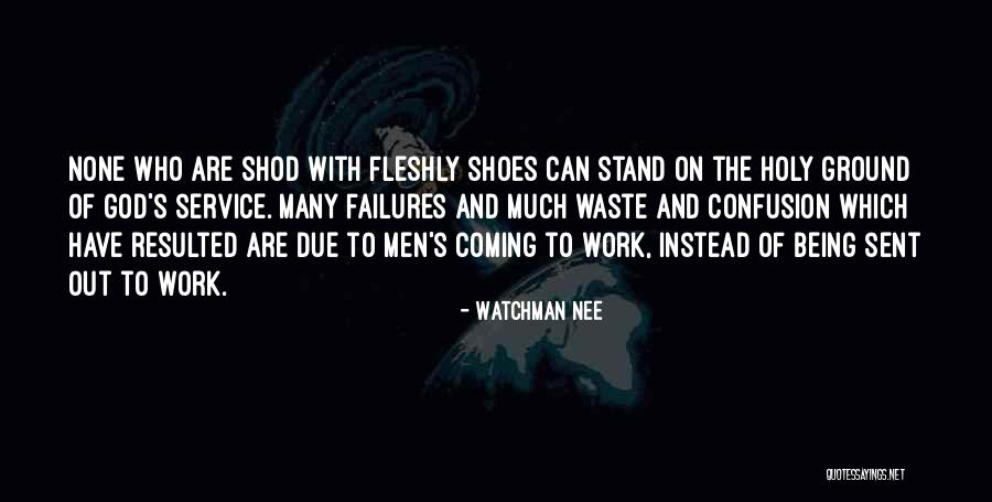 Resulted Quotes By Watchman Nee Resulted Quotes By Watchman Nee