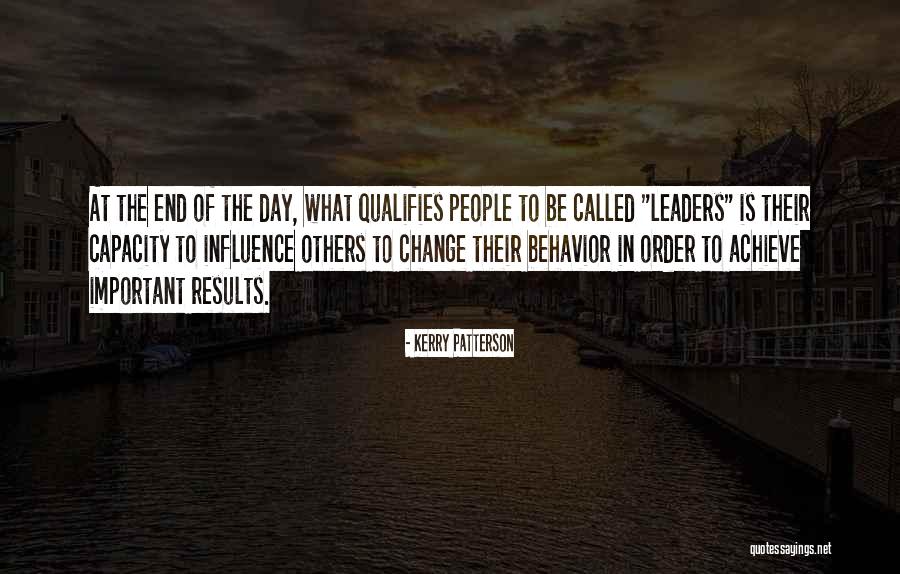 Results Achieve Results Quotes By Kerry Patterson