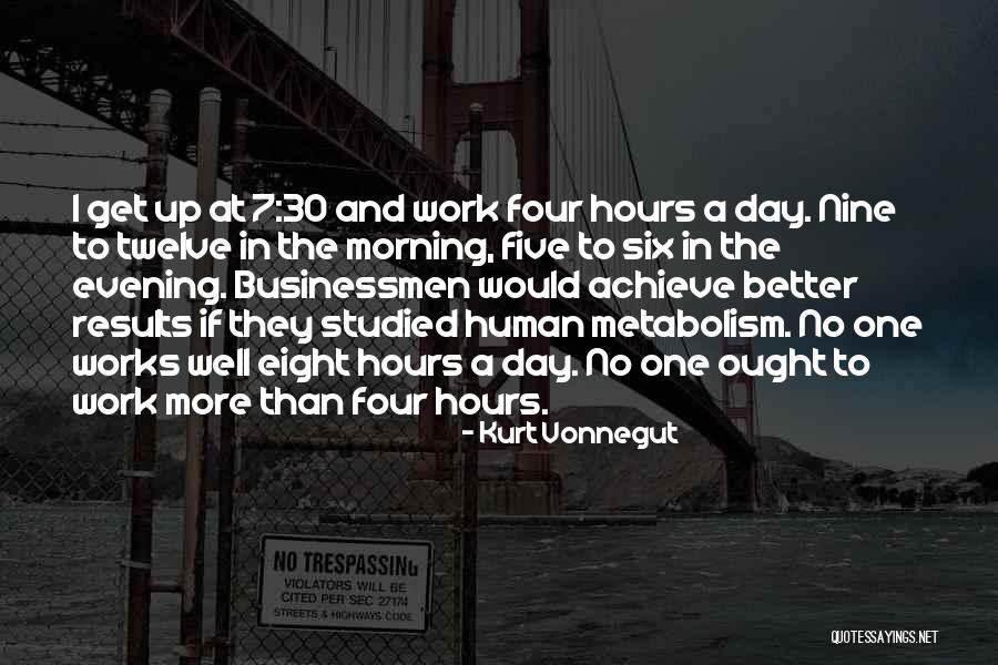 Results Achieve Results Quotes By Kurt Vonnegut