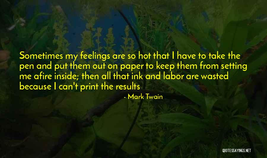 Results Come To Those Put Quotes By Mark Twain Results Come To Those Put Quotes By Mark Twain