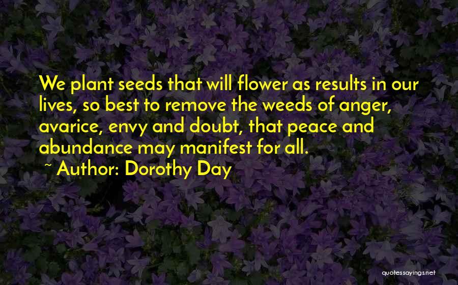 Results Day Quotes By Dorothy Day