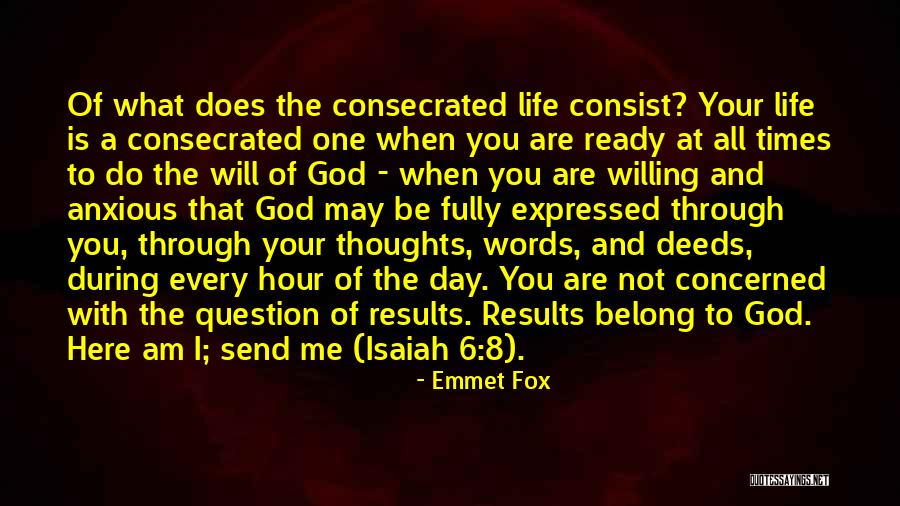 Results Day Quotes By Emmet Fox