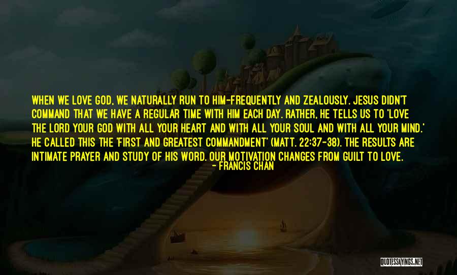 Results Day Quotes By Francis Chan