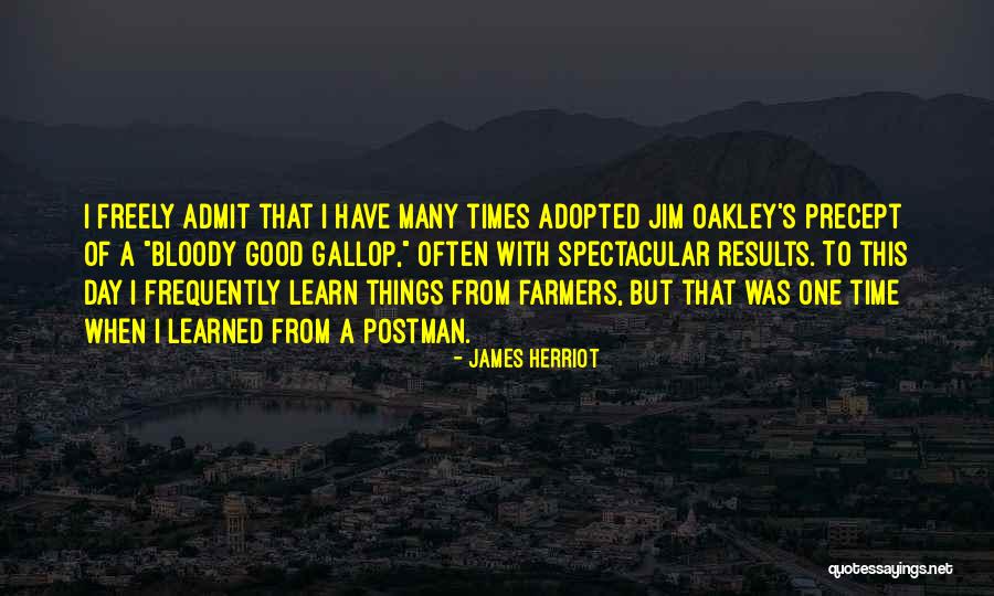 Results Day Quotes By James Herriot