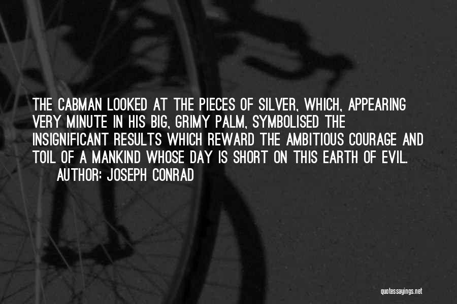 Results Day Quotes By Joseph Conrad