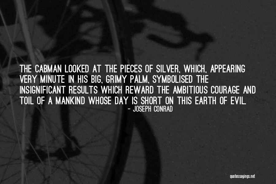 Results Day Quotes By Joseph Conrad