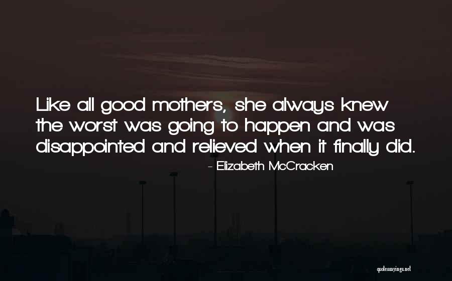 Results Therapy Quotes By Elizabeth McCracken Results Therapy Quotes By Elizabeth McCracken