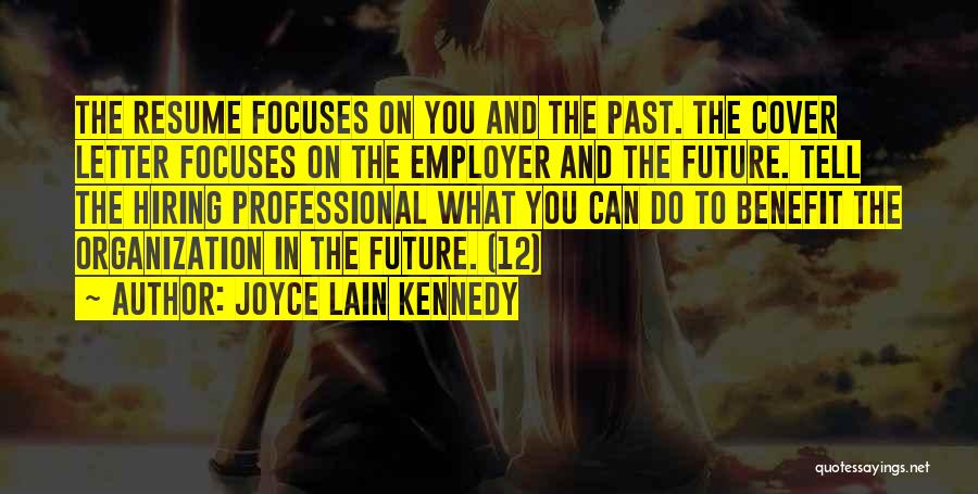 Resume Cover Letter Quotes By Joyce Lain Kennedy