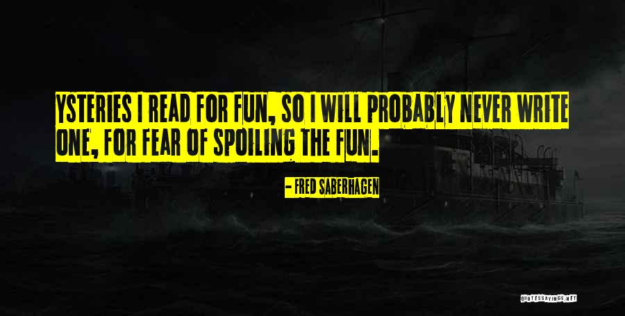 Resumenes De Cuentos Quotes By Fred Saberhagen Resumenes De Cuentos Quotes By Fred Saberhagen