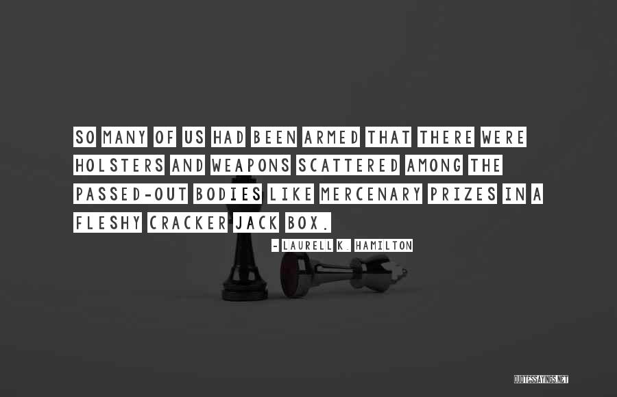 Resumidamente Quotes By Laurell K. Hamilton Resumidamente Quotes By Laurell K. Hamilton
