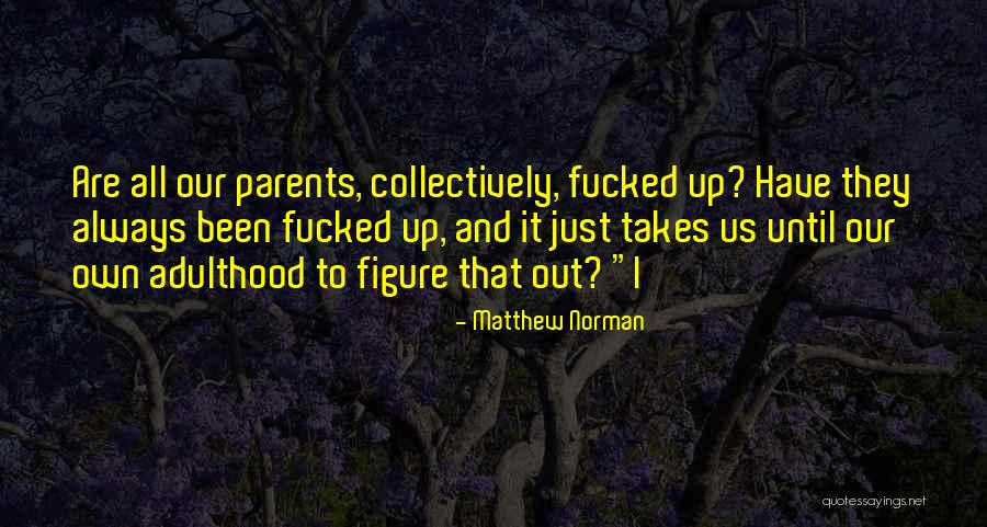 Resumidor Quotes By Matthew Norman Resumidor Quotes By Matthew Norman