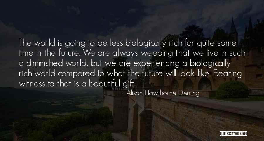 Resurfaces Rv Quotes By Alison Hawthorne Deming Resurfaces Rv Quotes By Alison Hawthorne Deming
