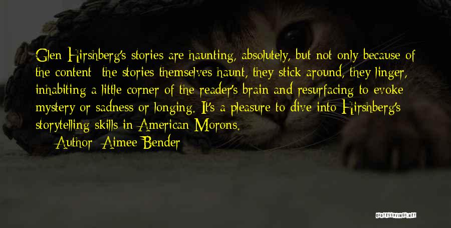 Resurfacing Quotes By Aimee Bender