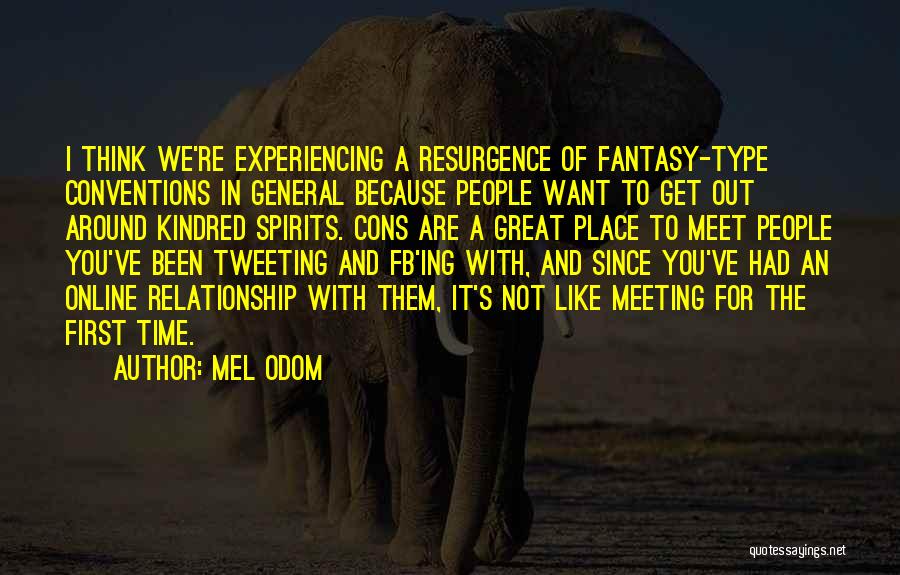 Resurgence Quotes By Mel Odom