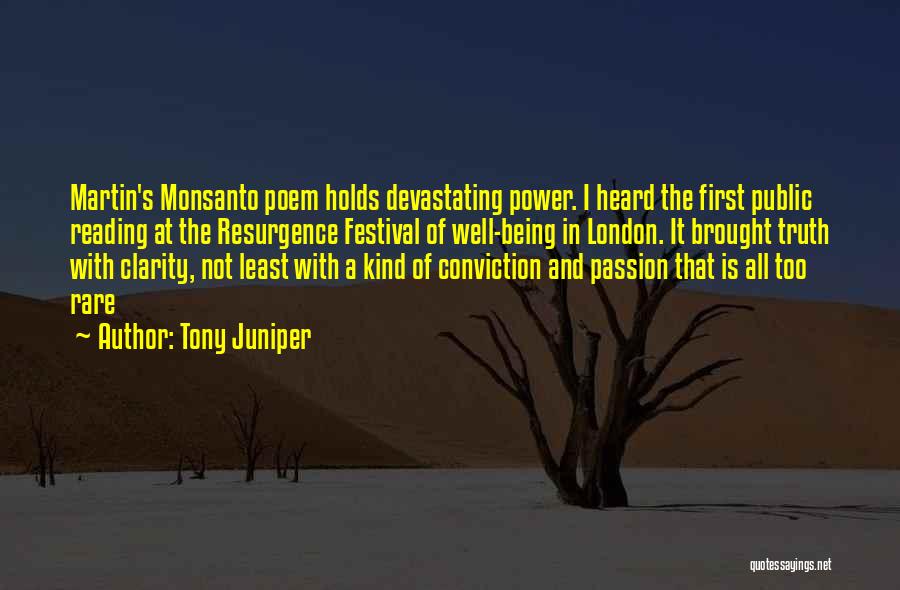 Resurgence Quotes By Tony Juniper