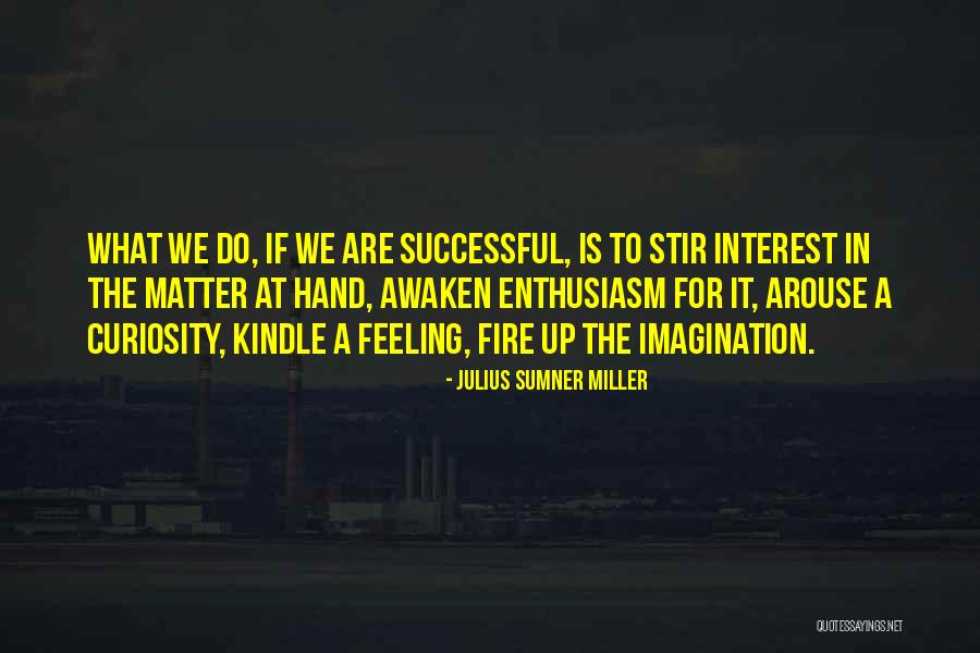 Resurreccion De Cristo Quotes By Julius Sumner Miller Resurreccion De Cristo Quotes By Julius Sumner Miller