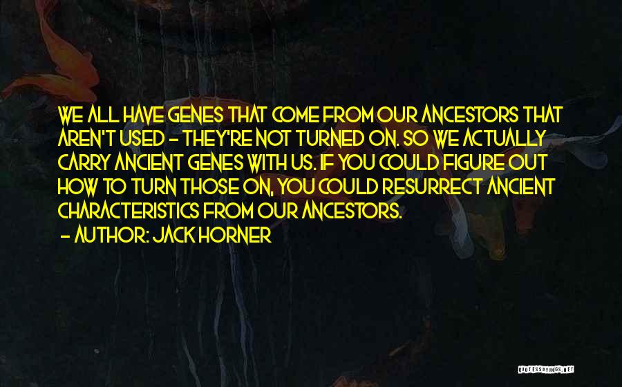 Resurrect Quotes By Jack Horner