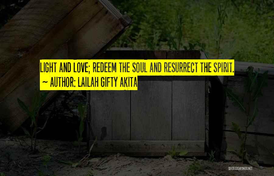 Resurrect Quotes By Lailah Gifty Akita