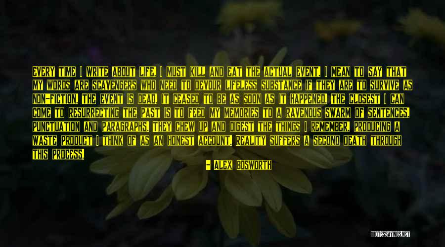 Resurrecting Quotes By Alex Bosworth Resurrecting Quotes By Alex Bosworth