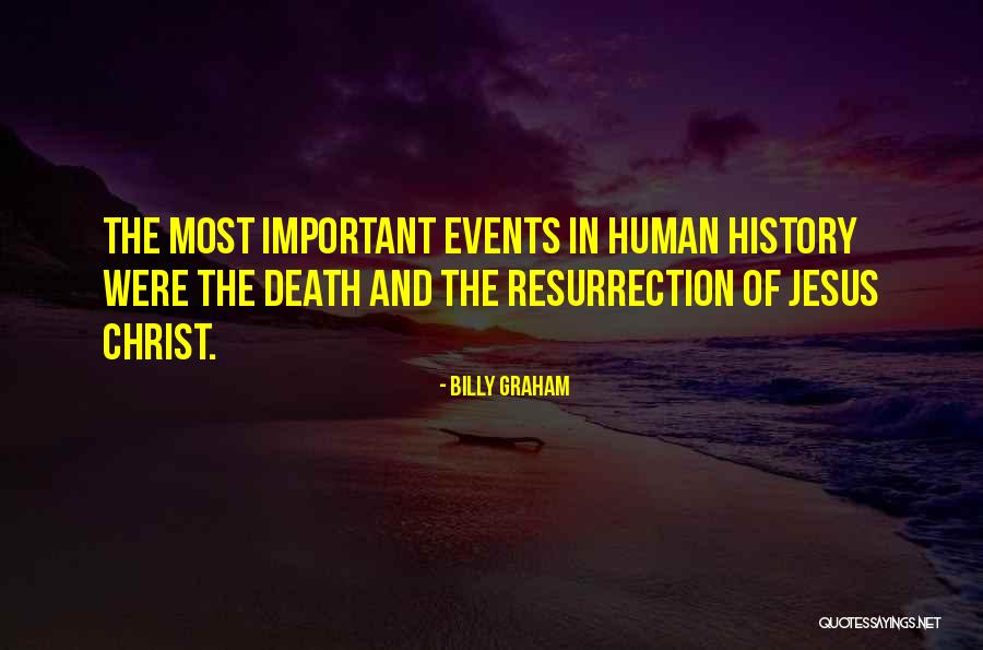 Resurrection Of Jesus Quotes By Billy Graham